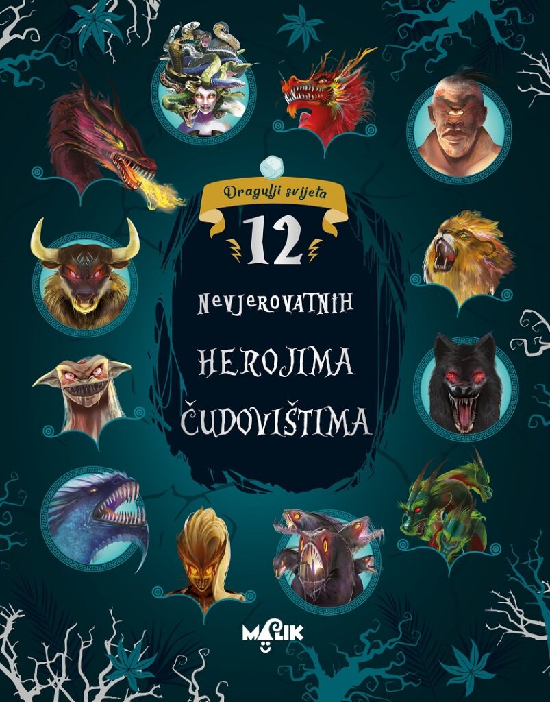 12 Nevjerovatnih priča o herojima i čudovištima