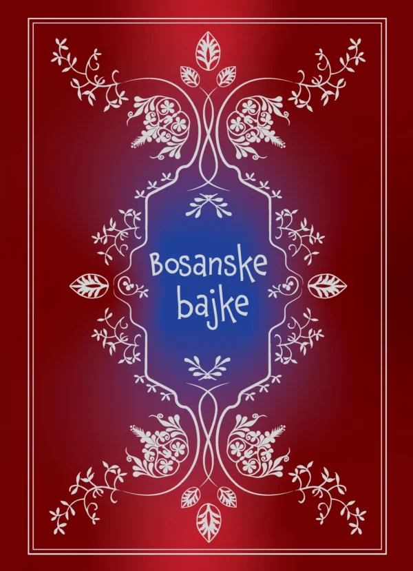 Knjiga Bosanske bajke