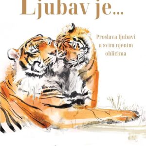 Ljubav je...