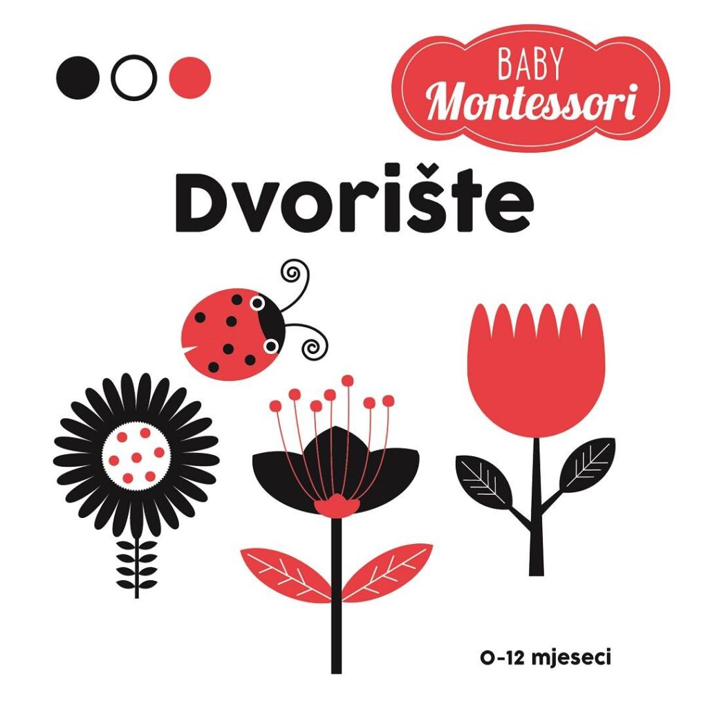 Montessori Baby – Dvorište