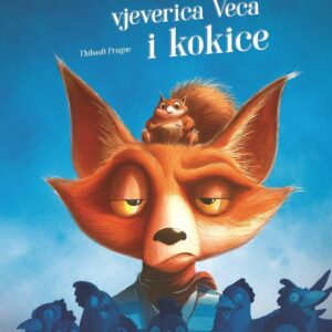 Lisac, vjeverica Veca i kokice