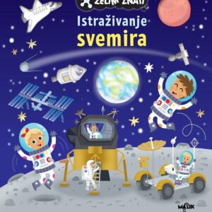 Želim znati – Istraživanje svemira
