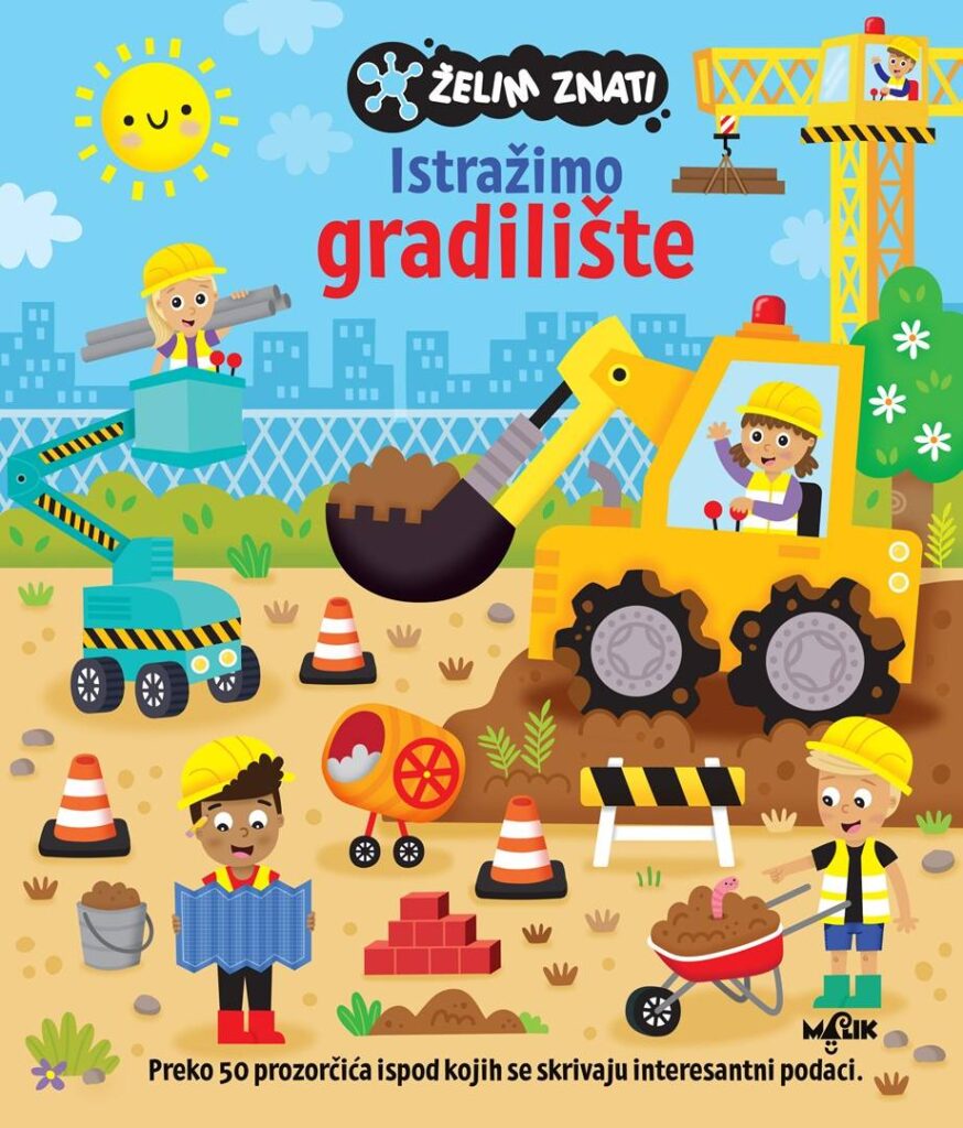 Želim znati – Istražimo gradilište