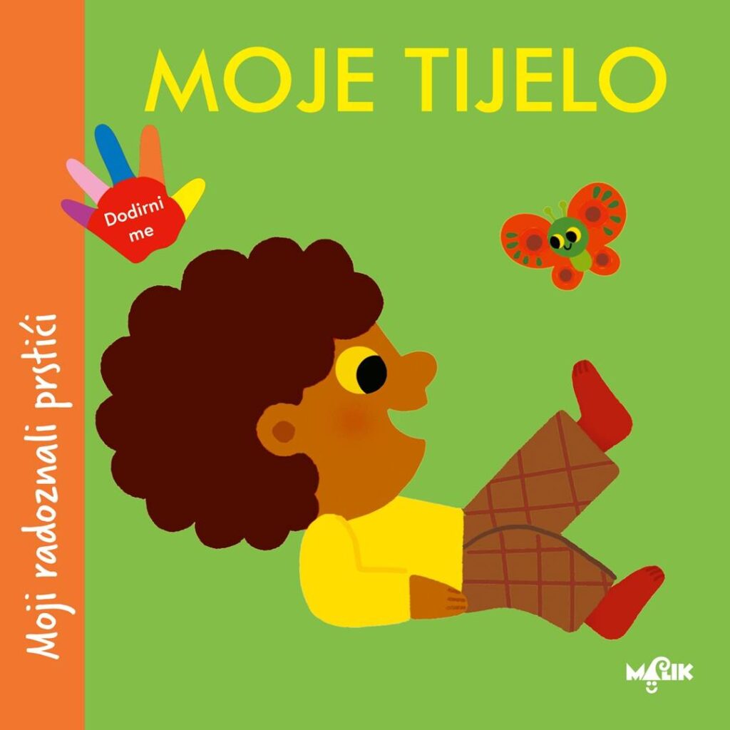 Moji radoznali prstići – Moje tijelo