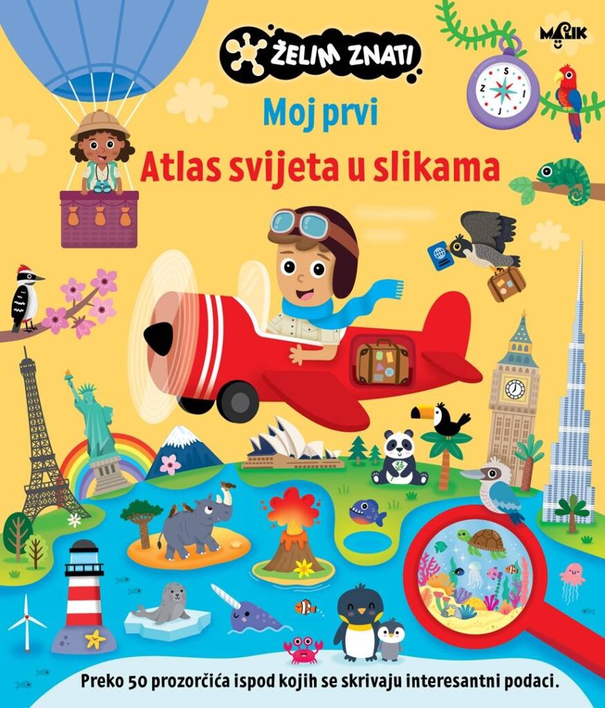 Želim znati – Moj prvi atlas svijeta u slikama