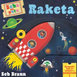 Beba na putu – Raketa