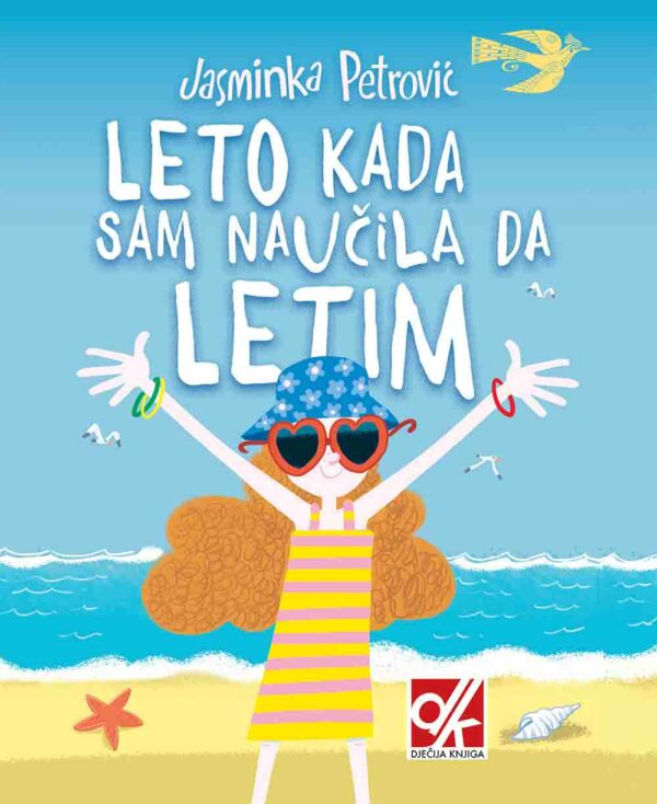 Naslovnica knjige Leto kada sam naučila da letim – Jasminka Petrović