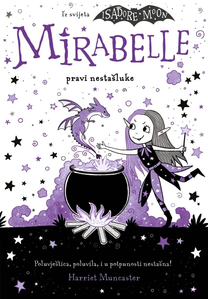 Naslovnica knjige Mirabelle pravi nestašluke s vješticom i zmajem