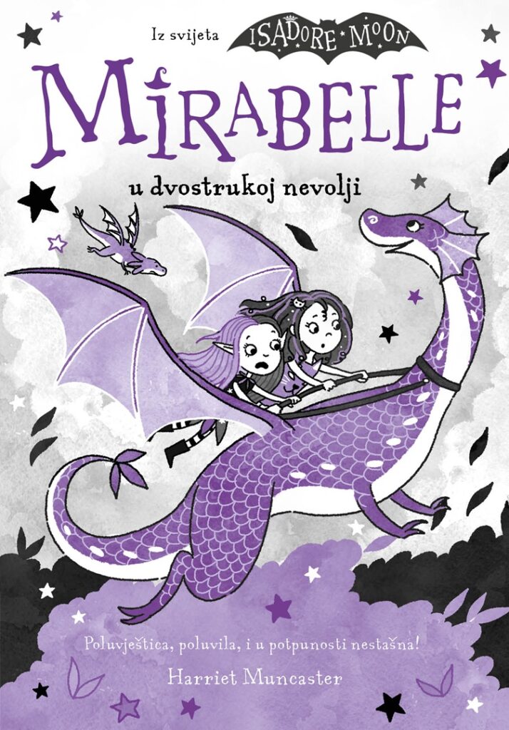 Naslovnica knjige Mirabelle u dvostrukoj nevolji s ljubičastim zmajem