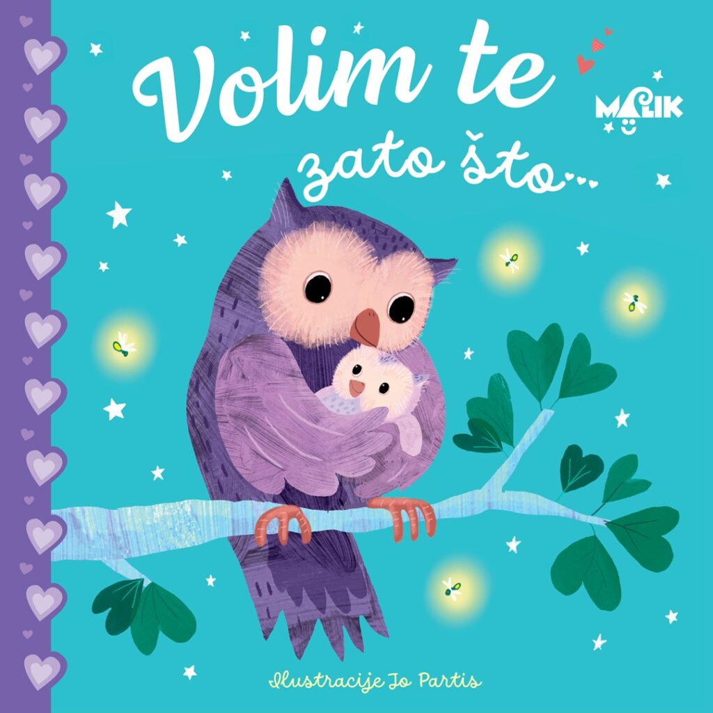 Mama sova grli mladunče uz poruku „Volim te zato što“